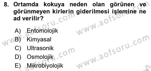 Hijyen ve Sanitasyon Dersi 2021 - 2022 Yılı (Vize) Ara Sınav Soruları 8. Soru