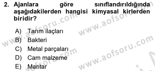 Hijyen ve Sanitasyon Dersi 2021 - 2022 Yılı (Final) Dönem Sonu Sınav Soruları 2. Soru