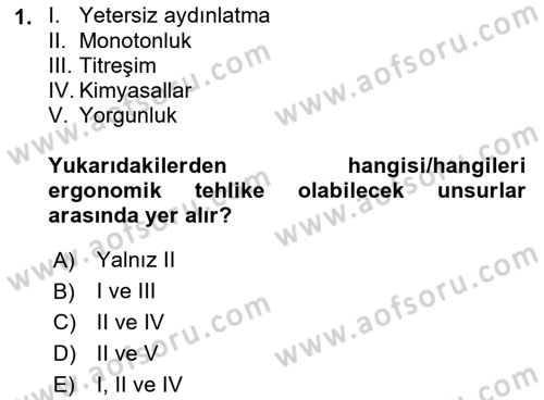 Hijyen ve Sanitasyon Dersi 2021 - 2022 Yılı Yaz Okulu Sınav Soruları 1. Soru