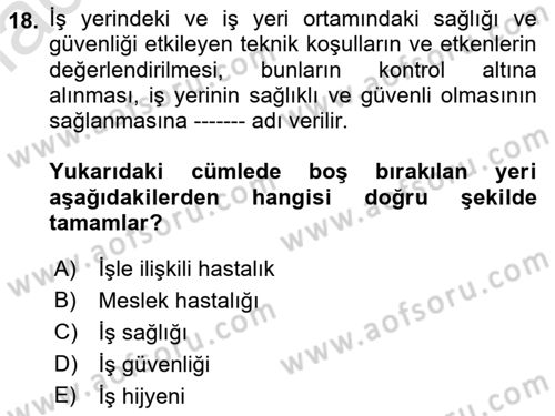 Hijyen ve Sanitasyon Dersi 2021 - 2022 Yılı Yaz Okulu Sınav Soruları 18. Soru
