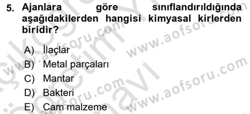 Hijyen ve Sanitasyon Dersi 2021 - 2022 Yılı Yaz Okulu Sınav Soruları 5. Soru