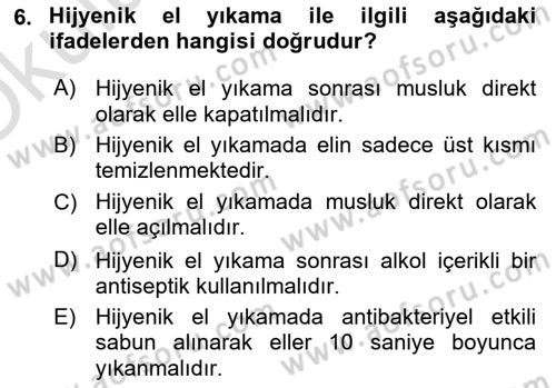 Hijyen ve Sanitasyon Dersi 2021 - 2022 Yılı Yaz Okulu Sınav Soruları 6. Soru