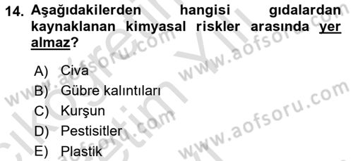 Hijyen ve Sanitasyon Dersi 2023 - 2024 Yılı Yaz Okulu Sınav Soruları 14. Soru