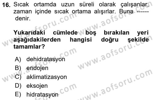 Hijyen ve Sanitasyon Dersi 2023 - 2024 Yılı Yaz Okulu Sınav Soruları 16. Soru