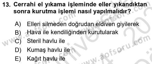 Hijyen ve Sanitasyon Dersi 2024 - 2025 Yılı (Vize) Ara Sınav Soruları 13. Soru