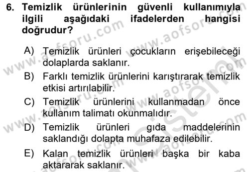 Hijyen ve Sanitasyon Dersi 2024 - 2025 Yılı (Vize) Ara Sınav Soruları 6. Soru