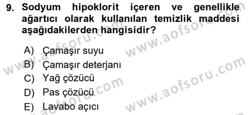 Hijyen ve Sanitasyon Dersi 2024 - 2025 Yılı (Vize) Ara Sınav Soruları 9. Soru