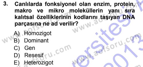 Temel Veteriner Genetik Dersi 2012 - 2013 Yılı (Final) Dönem Sonu Sınav Soruları 3. Soru