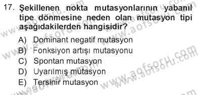 Temel Veteriner Genetik Dersi 2012 - 2013 Yılı Tek Ders Sınav Soruları 17. Soru