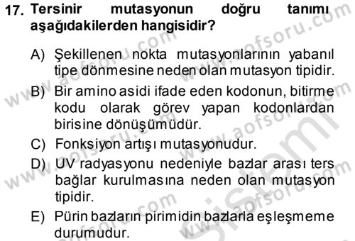 Temel Veteriner Genetik Dersi 2013 - 2014 Yılı Tek Ders Sınav Soruları 17. Soru