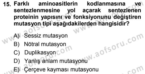 Temel Veteriner Genetik Dersi 2014 - 2015 Yılı (Final) Dönem Sonu Sınav Soruları 15. Soru