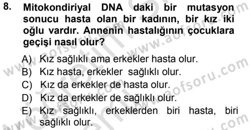 Temel Veteriner Genetik Dersi 2014 - 2015 Yılı Tek Ders Sınav Soruları 8. Soru