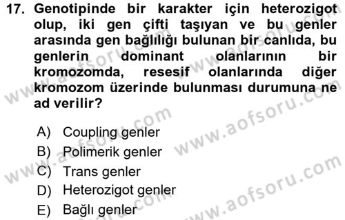 Temel Veteriner Genetik Dersi Ara Sınavı Deneme Sınav Soruları 17. Soru