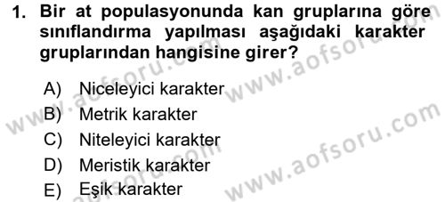 Temel Veteriner Genetik Dersi 2015 - 2016 Yılı (Final) Dönem Sonu Sınav Soruları 1. Soru