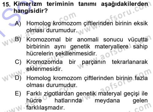 Temel Veteriner Genetik Dersi 2015 - 2016 Yılı (Final) Dönem Sonu Sınav Soruları 15. Soru