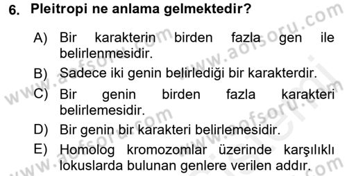 Temel Veteriner Genetik Dersi 2015 - 2016 Yılı Tek Ders Sınav Soruları 6. Soru