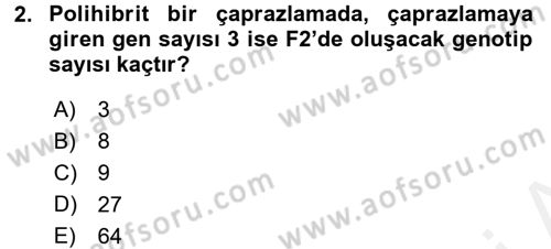 Temel Veteriner Genetik Dersi 2016 - 2017 Yılı (Final) Dönem Sonu Sınav Soruları 2. Soru