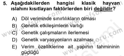 Temel Veteriner Genetik Dersi 2016 - 2017 Yılı (Final) Dönem Sonu Sınav Soruları 5. Soru