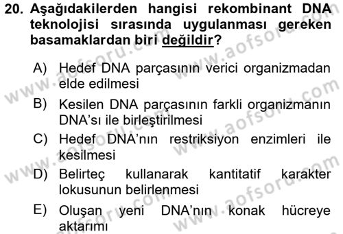 Temel Veteriner Genetik Dersi 2017 - 2018 Yılı (Final) Dönem Sonu Sınav Soruları 20. Soru