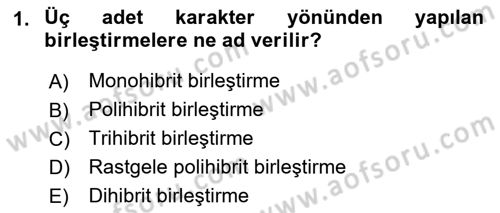 Temel Veteriner Genetik Dersi Ara Sınavı Deneme Sınav Soruları 1. Soru