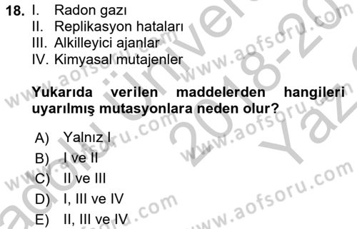 Temel Veteriner Genetik Dersi 2018 - 2019 Yılı Yaz Okulu Sınav Soruları 18. Soru
