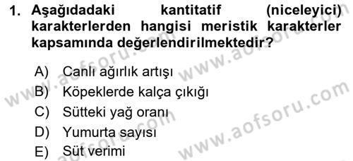 Temel Veteriner Genetik Dersi 2021 - 2022 Yılı (Final) Dönem Sonu Sınav Soruları 1. Soru