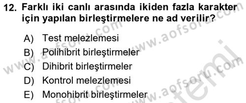Temel Veteriner Genetik Dersi Ara Sınavı Deneme Sınav Soruları 12. Soru