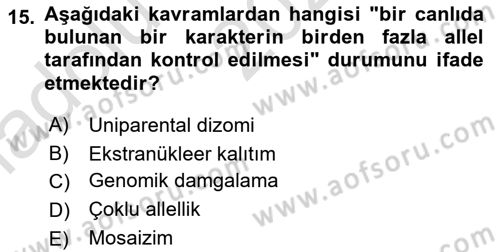 Temel Veteriner Genetik Dersi Ara Sınavı Deneme Sınav Soruları 15. Soru