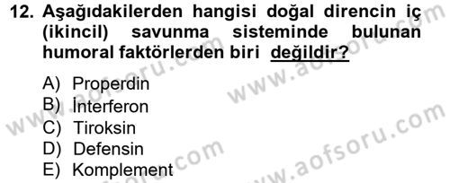Temel Veteriner Mikrobiyoloji ve İmmünoloji Dersi 2012 - 2013 Yılı (Vize) Ara Sınav Soruları 12. Soru