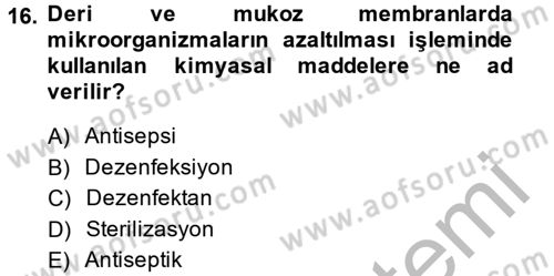 Temel Veteriner Mikrobiyoloji ve İmmünoloji Dersi 2013 - 2014 Yılı (Vize) Ara Sınav Soruları 16. Soru