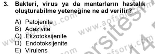 Temel Veteriner Mikrobiyoloji ve İmmünoloji Dersi 2013 - 2014 Yılı (Final) Dönem Sonu Sınav Soruları 3. Soru