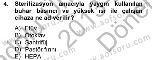 Temel Veteriner Mikrobiyoloji ve İmmünoloji Dersi 2013 - 2014 Yılı (Final) Dönem Sonu Sınav Soruları 4. Soru