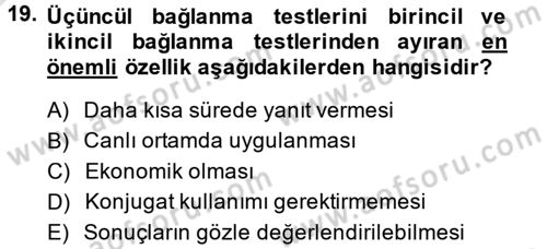 Temel Veteriner Mikrobiyoloji ve İmmünoloji Dersi 2013 - 2014 Yılı Tek Ders Sınav Soruları 19. Soru
