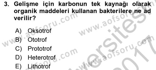 Temel Veteriner Mikrobiyoloji ve İmmünoloji Dersi 2016 - 2017 Yılı (Vize) Ara Sınavı 3. Soru