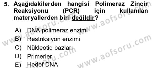 Temel Veteriner Mikrobiyoloji ve İmmünoloji Dersi 2016 - 2017 Yılı (Vize) Ara Sınavı 5. Soru