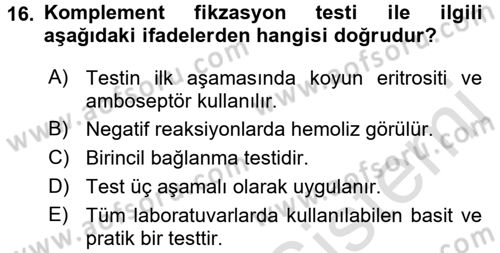 Temel Veteriner Mikrobiyoloji ve İmmünoloji Dersi 2016 - 2017 Yılı (Final) Dönem Sonu Sınav Soruları 16. Soru