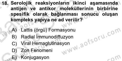 Temel Veteriner Mikrobiyoloji ve İmmünoloji Dersi 2016 - 2017 Yılı (Final) Dönem Sonu Sınav Soruları 18. Soru