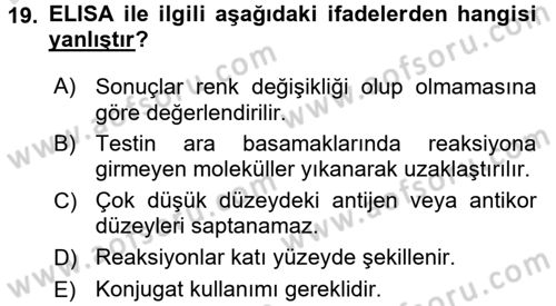 Temel Veteriner Mikrobiyoloji ve İmmünoloji Dersi 2016 - 2017 Yılı (Final) Dönem Sonu Sınav Soruları 19. Soru