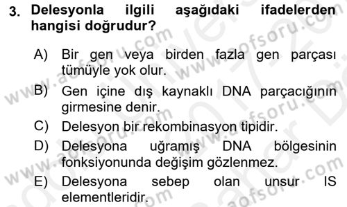 Temel Veteriner Mikrobiyoloji ve İmmünoloji Dersi 2017 - 2018 Yılı (Vize) Ara Sınav Soruları 3. Soru