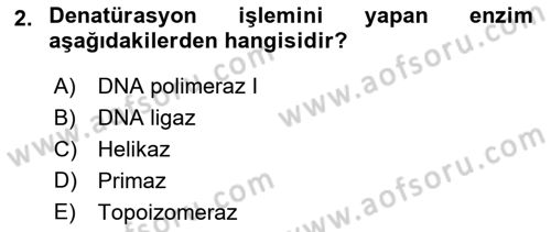 Temel Veteriner Mikrobiyoloji ve İmmünoloji Dersi 2017 - 2018 Yılı (Final) Dönem Sonu Sınav Soruları 2. Soru