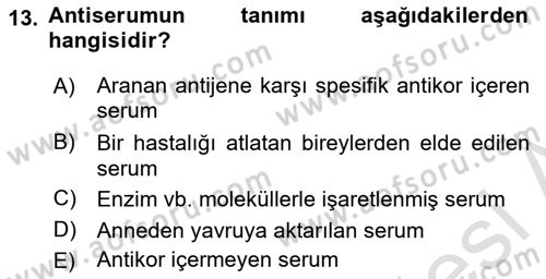 Temel Veteriner Mikrobiyoloji ve İmmünoloji Dersi 2018 - 2019 Yılı 3 Ders Sınav Soruları 13. Soru
