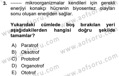 Temel Veteriner Mikrobiyoloji ve İmmünoloji Dersi 2018 - 2019 Yılı (Vize) Ara Sınav Soruları 3. Soru