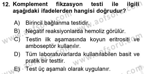 Temel Veteriner Mikrobiyoloji ve İmmünoloji Dersi 2018 - 2019 Yılı (Final) Dönem Sonu Sınav Soruları 12. Soru
