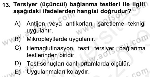 Temel Veteriner Mikrobiyoloji ve İmmünoloji Dersi 2018 - 2019 Yılı (Final) Dönem Sonu Sınav Soruları 13. Soru