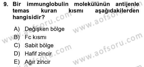 Temel Veteriner Mikrobiyoloji ve İmmünoloji Dersi 2018 - 2019 Yılı (Final) Dönem Sonu Sınav Soruları 9. Soru