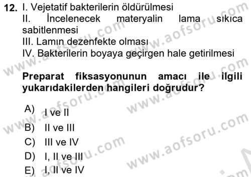 Temel Veteriner Mikrobiyoloji ve İmmünoloji Dersi 2020 - 2021 Yılı Yaz Okulu Sınav Soruları 12. Soru