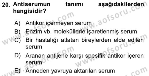 Temel Veteriner Mikrobiyoloji ve İmmünoloji Dersi 2022 - 2023 Yılı Yaz Okulu Sınav Soruları 20. Soru