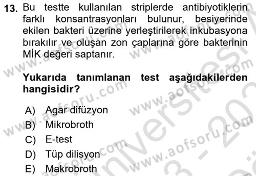 Temel Veteriner Mikrobiyoloji ve İmmünoloji Dersi 2023 - 2024 Yılı (Vize) Ara Sınav Soruları 13. Soru