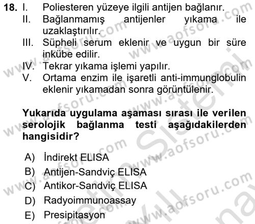 Temel Veteriner Mikrobiyoloji ve İmmünoloji Dersi 2023 - 2024 Yılı (Final) Dönem Sonu Sınav Soruları 18. Soru