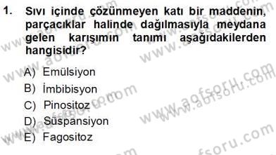 Temel Veteriner Fizyoloji Dersi 2012 - 2013 Yılı (Vize) Ara Sınav Soruları 1. Soru